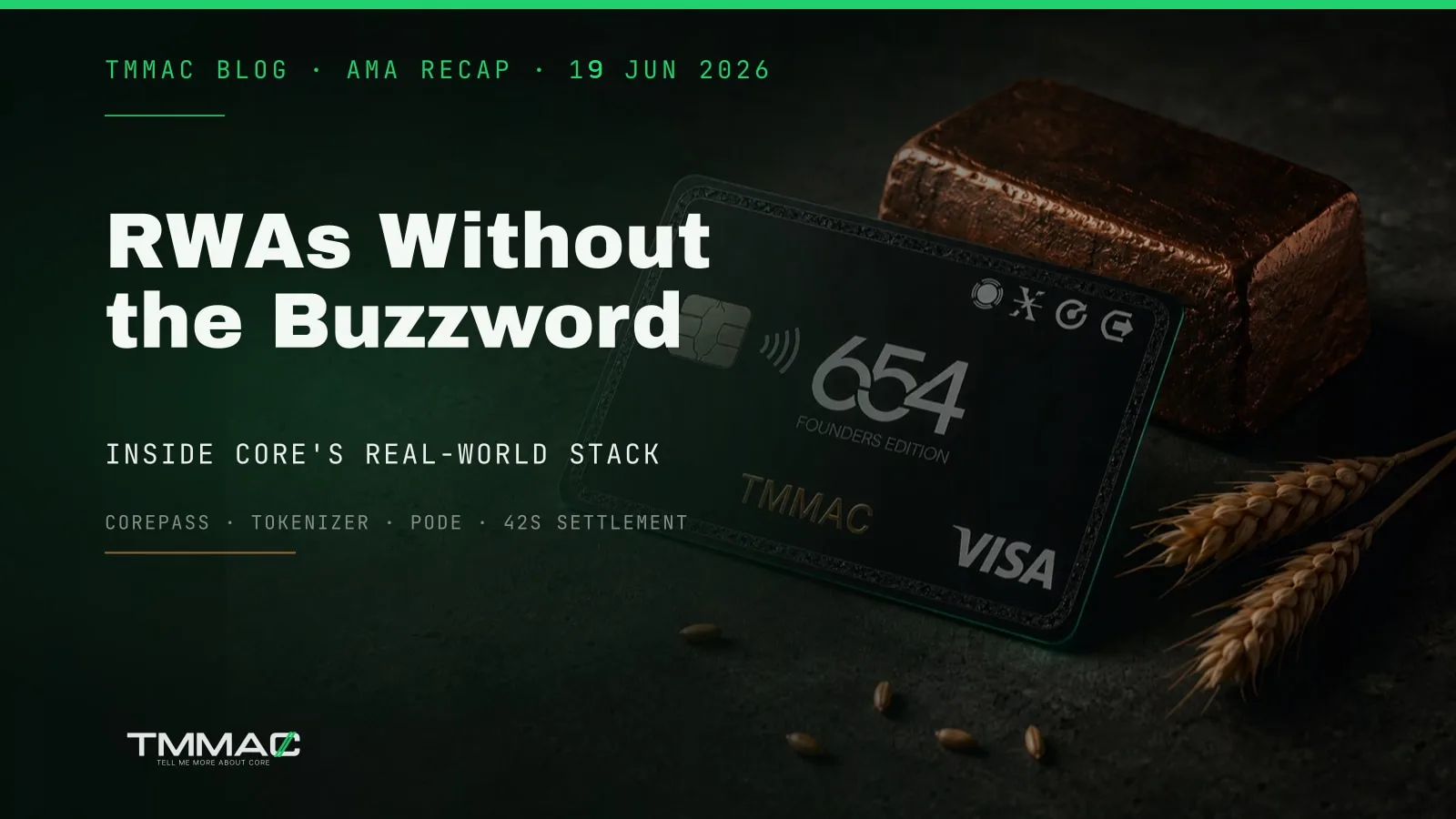 RWAs Without the Buzzword: Inside Core's Real-World Stack